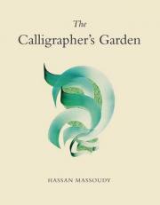 Calligrapher's Garden
